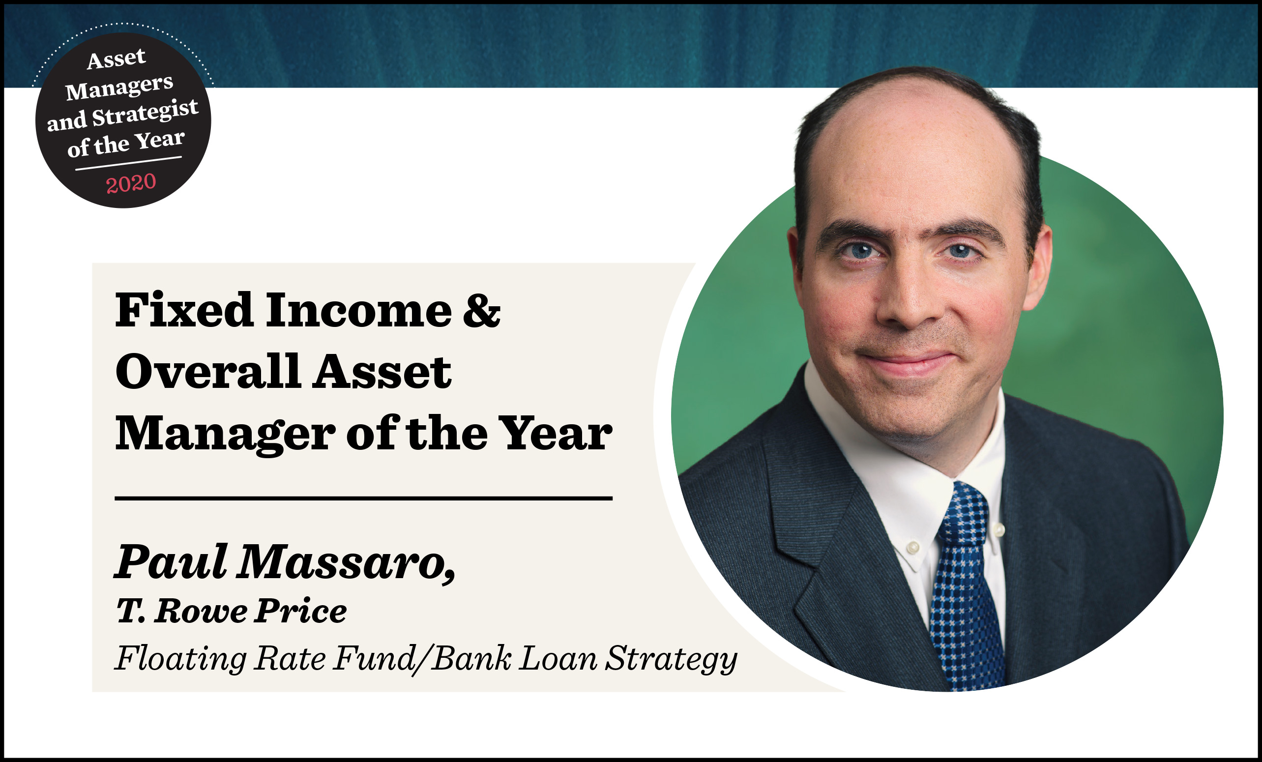 Overall Asset Manager of the Year: T. Rowe Price